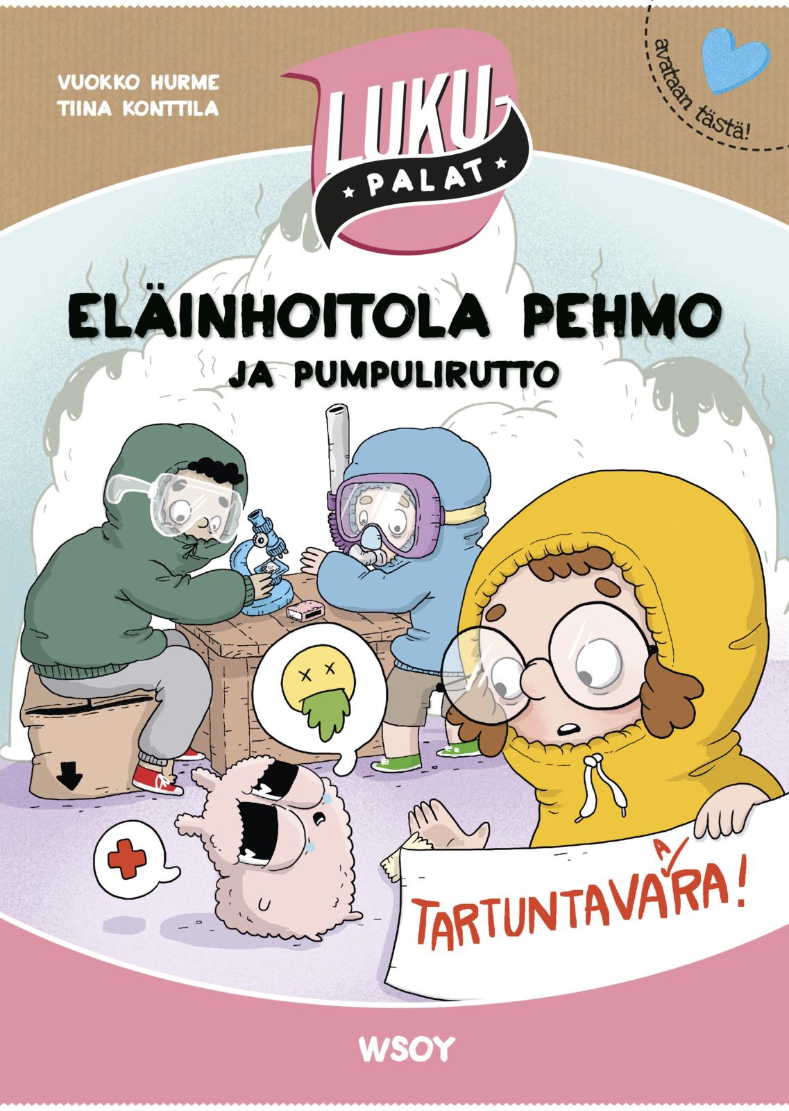 Etukansi. Vuokko Hurme. Eläinhoitola Pehmo ja pumpulirutto