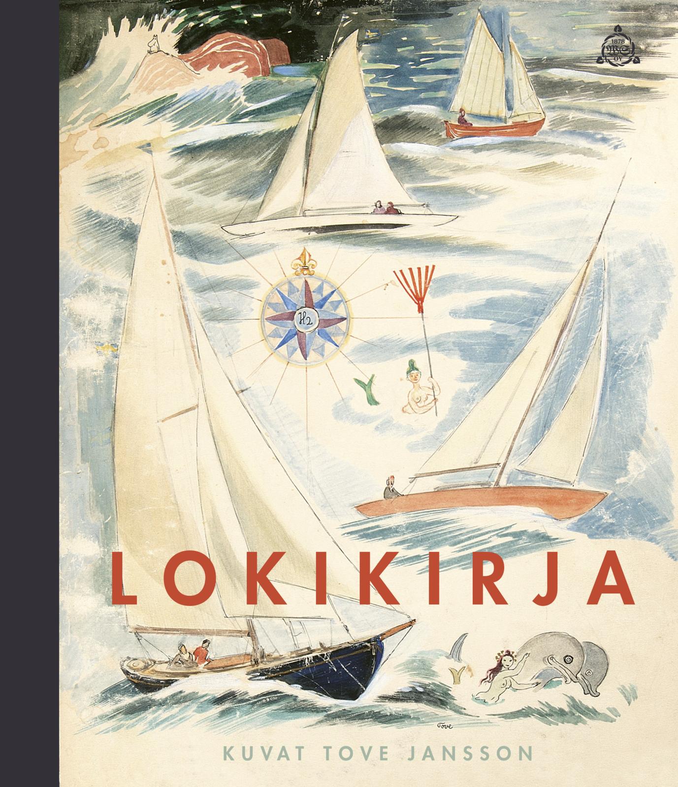 Etukansi. Tove Jansson Lokikirja
