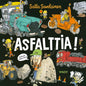 Etukansi. Salla Savolainen Asfalttia! 