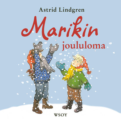 Etukansi. Astrid Lindgren. Marikin joululoma