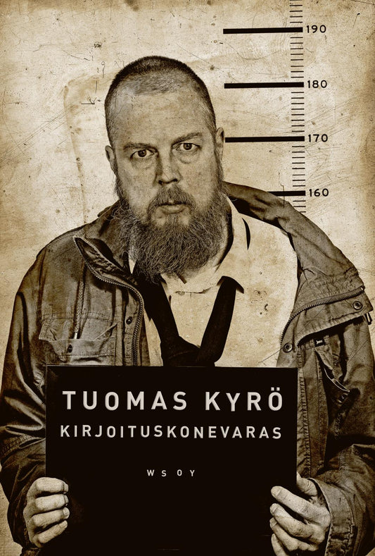 Etukansi. Tuomas Kyrö. Kirjoituskonevaras.