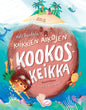 Etukansi. Heli Rantala Kaikkien aikojen kookoskeikka