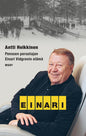 Etukansi. Antti Heikkinen Einari