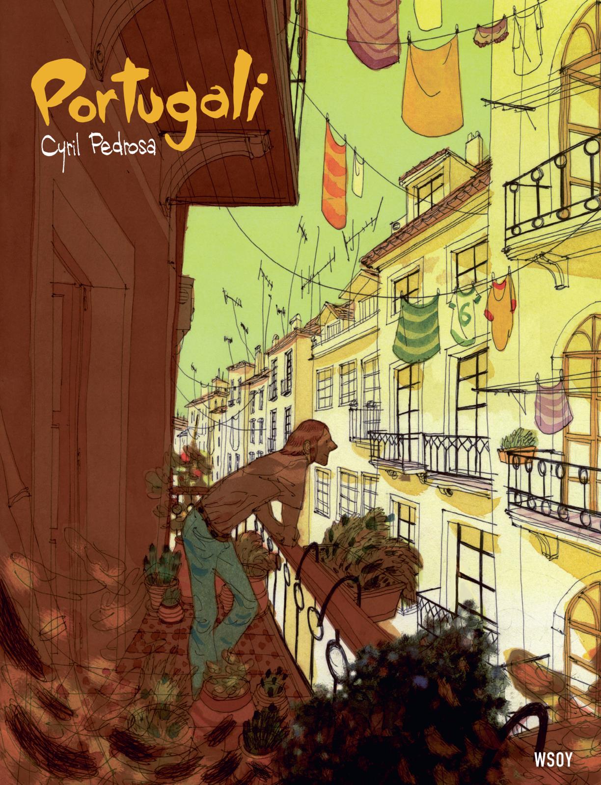 Etukansi. Cyril Pedrosa. Portugali
