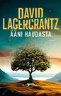 Etukansi. David Lagercrantz Ääni haudasta