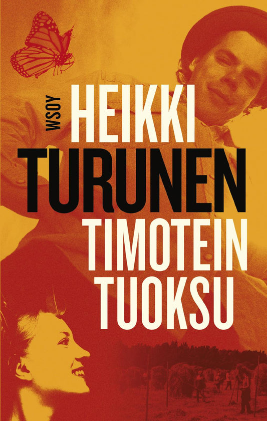 Etukansi. Heikki Turunen. Timotein tuoksu.