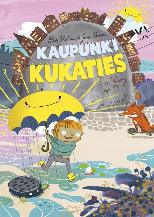 Etukansi. Pia Krutsin. Jani Ikonen. Kaupunki Kukaties.