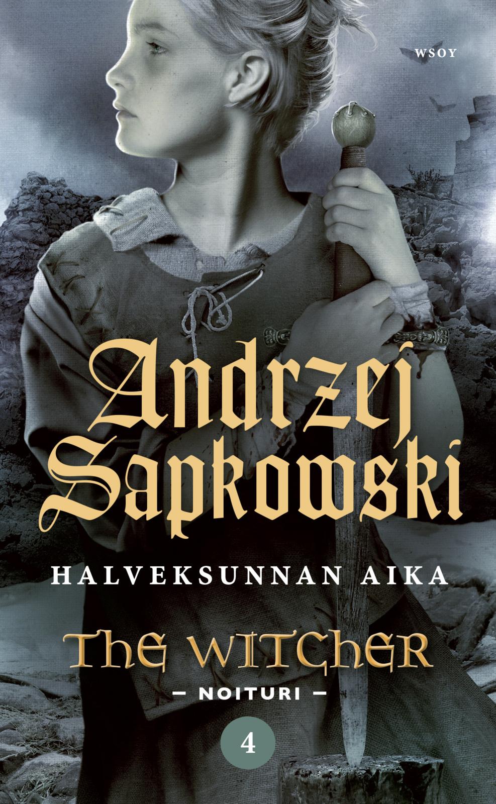 Etukansi. Andrzej Sapkowski Halveksunnan aika