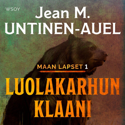 Etukansi. Jean M. Untinen-Auel. Luolakarhun klaani