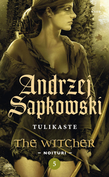 Etukansi. Andrzej Sapkowski Tulikaste