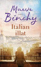 Etukansi. Maeve Binchy Italian illat