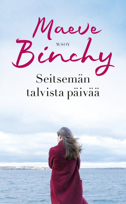 Etukansi. Maeve Binchy Seitsemän talvista päivää