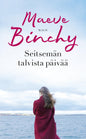 Etukansi. Maeve Binchy Seitsemän talvista päivää