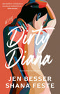 Etukansi. Jen Besser Dirty Diana