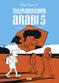 Etukansi. Riad Sattouf Tulevaisuuden arabi 5