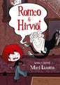 Etukansi. Mari Luoma Romeo & Hirviöt 