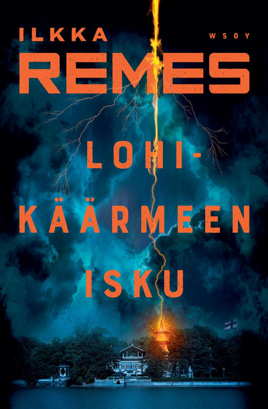 Etukansi. Ilkka Remes. Lohikäärmeen isku.