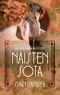 Etukansi. Mart Sander Naisten sota