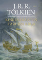 Etukansi. J. R. R. Tolkien Keskeneräisten tarujen kirja