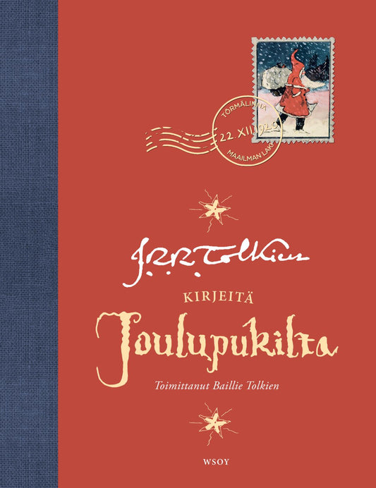 Etukansi. J. R. R. Tolkien. J. R. R. Tolkien. Kirjeitä Joulupukilta.
