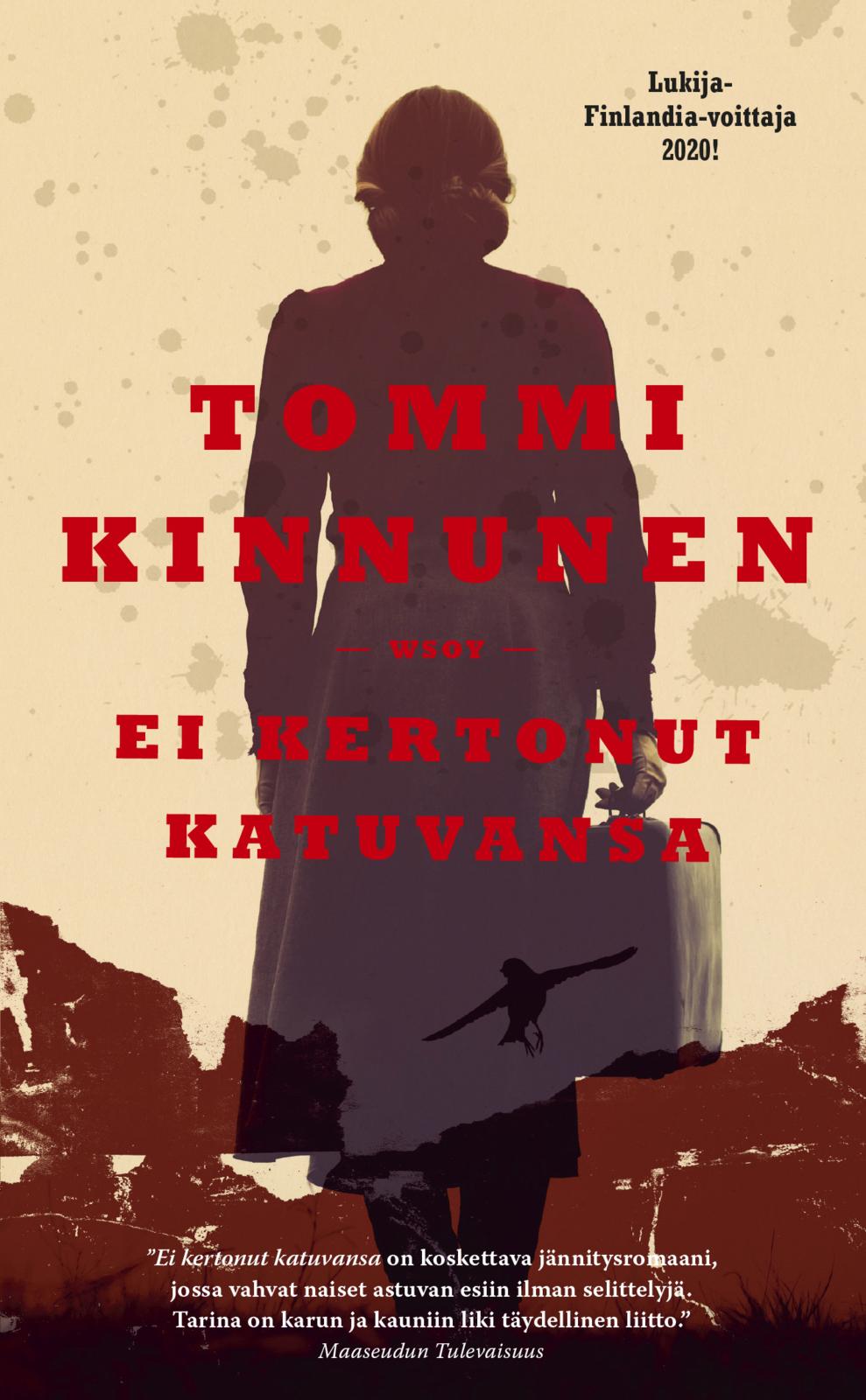 Etukansi. Tommi Kinnunen Ei kertonut katuvansa