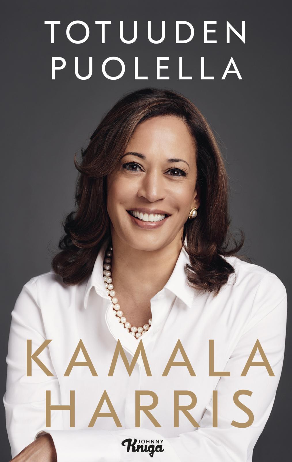 Etukansi. Kamala Harris. Totuuden puolella