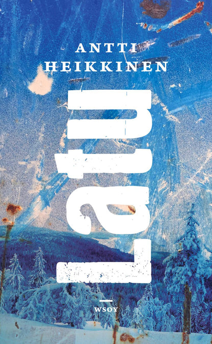 Etukansi. Antti Heikkinen. Latu