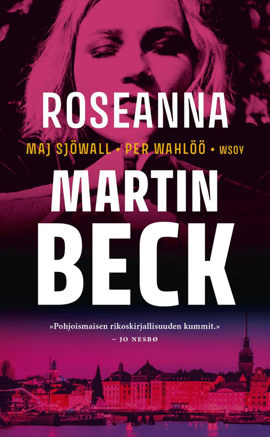 Etukansi. Maj Sjöwall. Per Wahlöö. Roseanna.