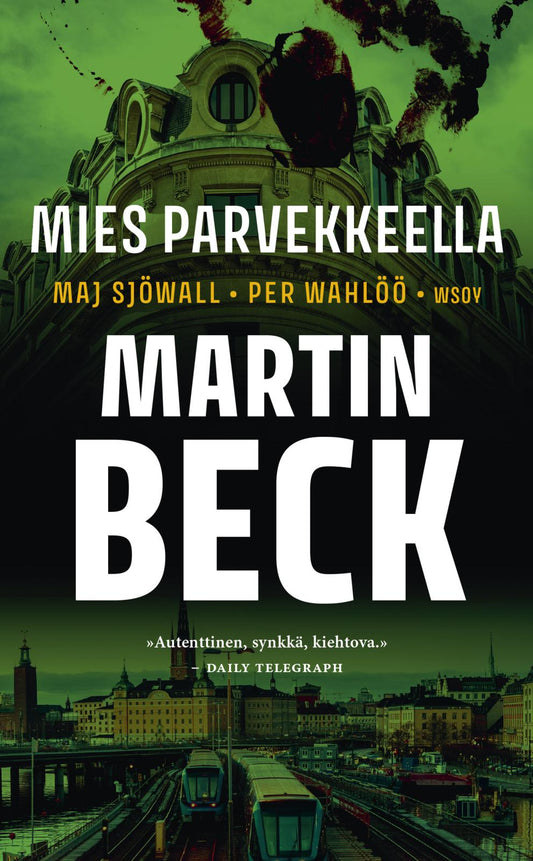 Etukansi. Maj Sjöwall. Per Wahlöö. Mies parvekkeella.