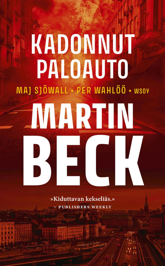 Etukansi. Maj Sjöwall. Per Wahlöö. Kadonnut paloauto.