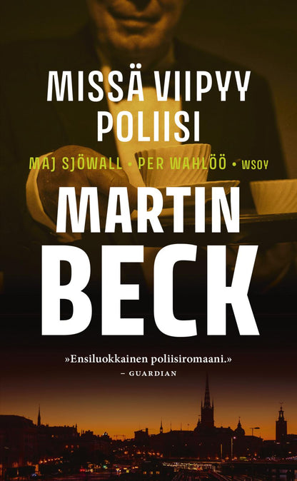 Etukansi. Maj Sjöwall Missä viipyy poliisi