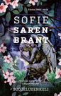 Etukansi. Sofie Sarenbrant Suojelusenkeli