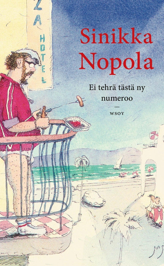 Etukansi. Sinikka Nopola. Ei tehrä tästä ny numeroo.