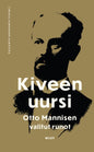Etukansi. Otto Manninen Kiveen uursi