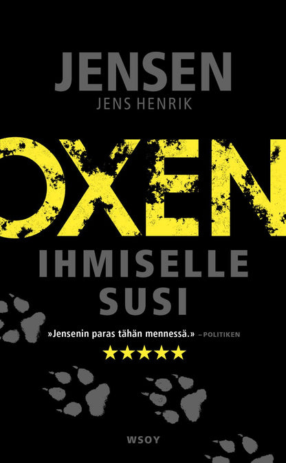 Etukansi. Jens Henrik Jensen Ihmiselle susi