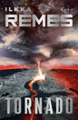 Etukansi. Ilkka Remes Tornado