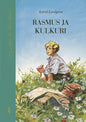 Etukansi. Astrid Lindgren Rasmus ja kulkuri