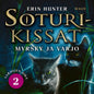 Etukansi. Erin Hunter. Soturikissat: Varjojen aika 2: Myrsky ja varjo