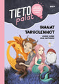 Etukansi. Vuokko Hurme Tietopalat: Ihanat taruolennot