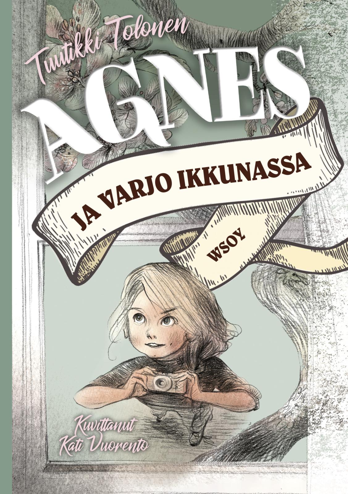 Etukansi. Tuutikki Tolonen. Agnes ja varjo ikkunassa