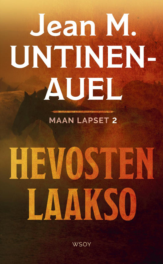 Etukansi. Jean M. Untinen-Auel. Hevosten laakso.
