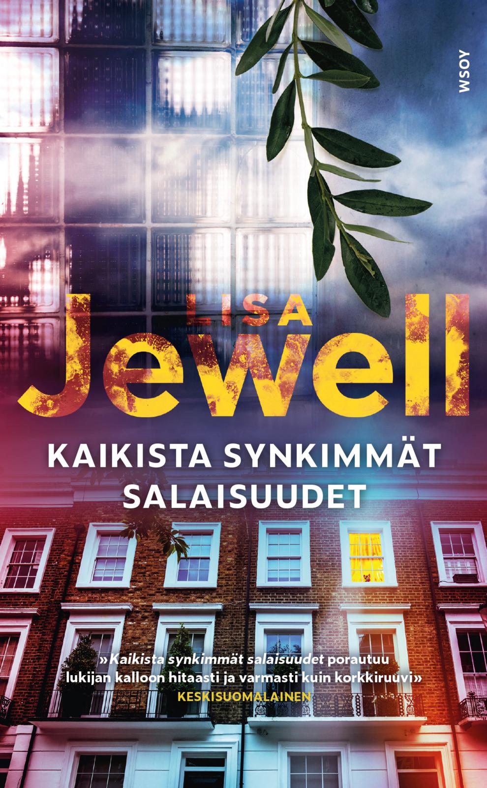 Etukansi. Lisa Jewell Kaikista synkimmät salaisuudet