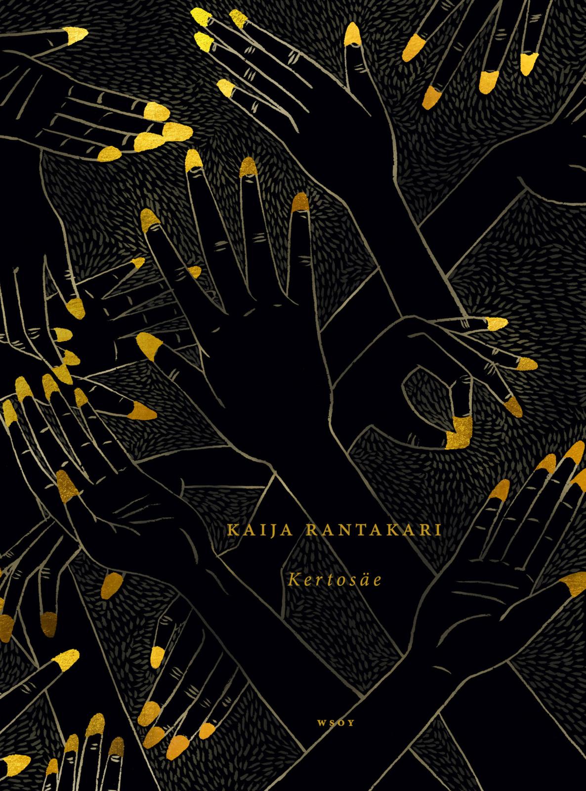 Etukansi. Kaija Rantakari. Kertosäe