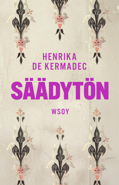 Etukansi. Henrika de Kermadec Säädytön