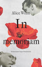 Etukansi. Alice Winn In memoriam
