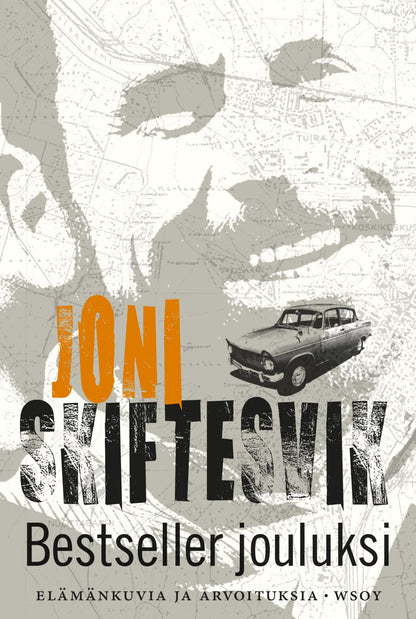 Etukansi. Joni Skiftesvik Bestseller jouluksi