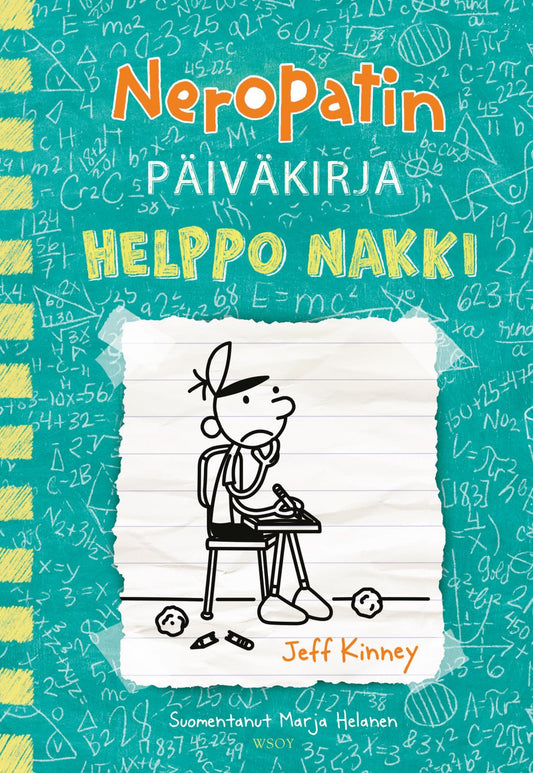 Etukansi. Jeff Kinney. Jeff Kinney. Neropatin päiväkirja: Helppo nakki.