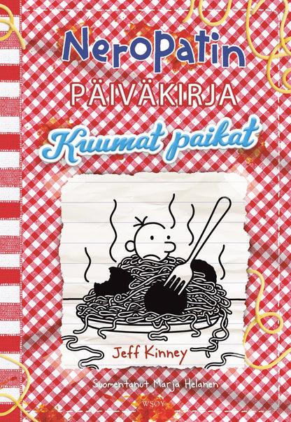 Etukansi. Jeff Kinney. Neropatin päiväkirja: Kuumat paikat
