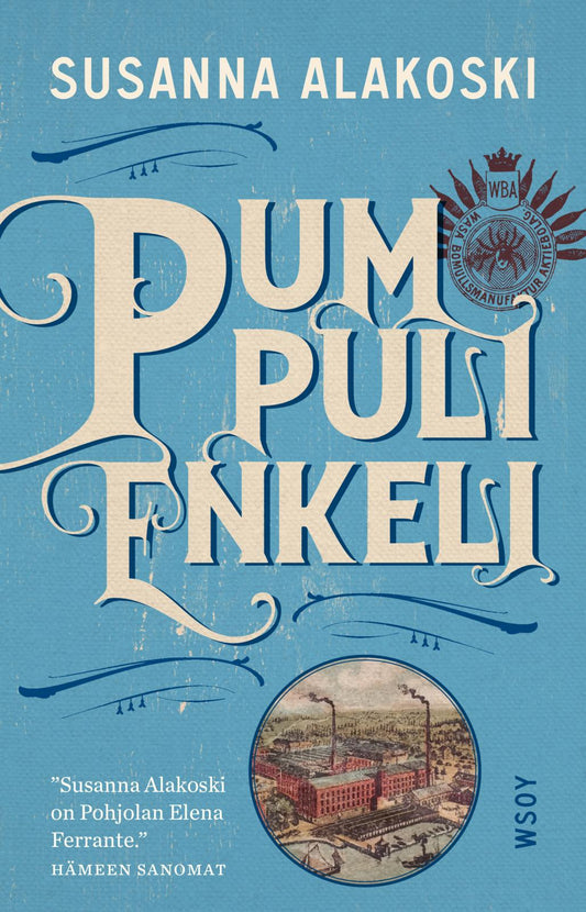 Etukansi. Susanna Alakoski. Pumpulienkeli.
