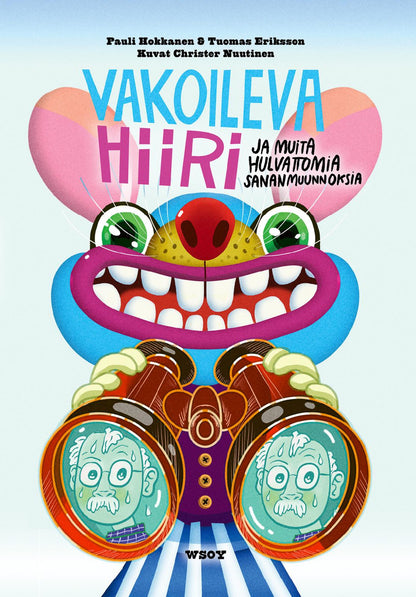 Etukansi. Pauli Hokkanen Vakoileva hiiri 